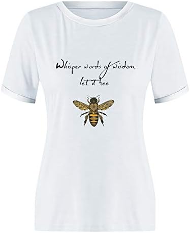 Dosoop Suttogva a Szavakat a Bölcsesség hadd méh Póló Női Rövid Ujjú Levél Nyomtatás Grafikus Póló Pólók Felsők Tunika Blúz