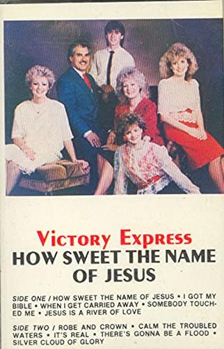 Győzelem Express: Milyen Édes Jézus nevében Kazetta